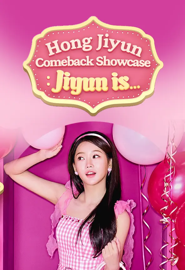 Hong Jiyun Comeback Showcase : Jiyun is… 