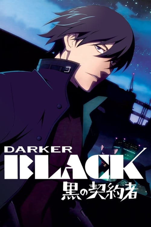Darker than BLACK 흑의 계약자
